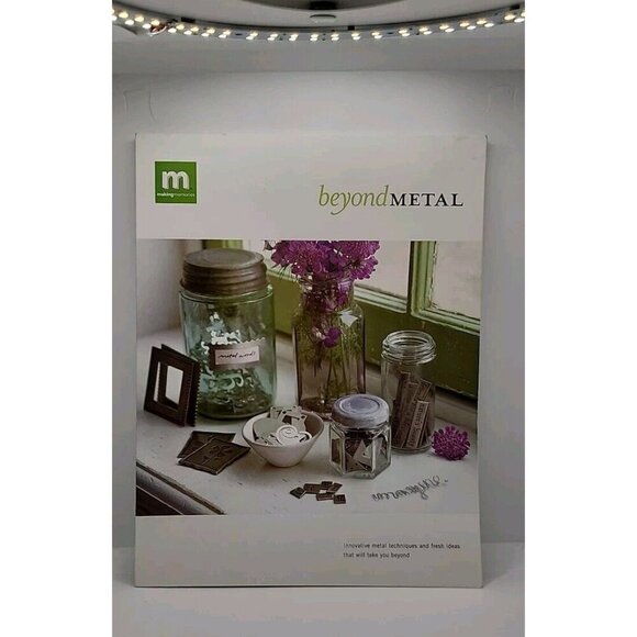 Beyond Metal: Innovative Metal Techniques and Fresh Ideas That Wi - Picture 1 of 5